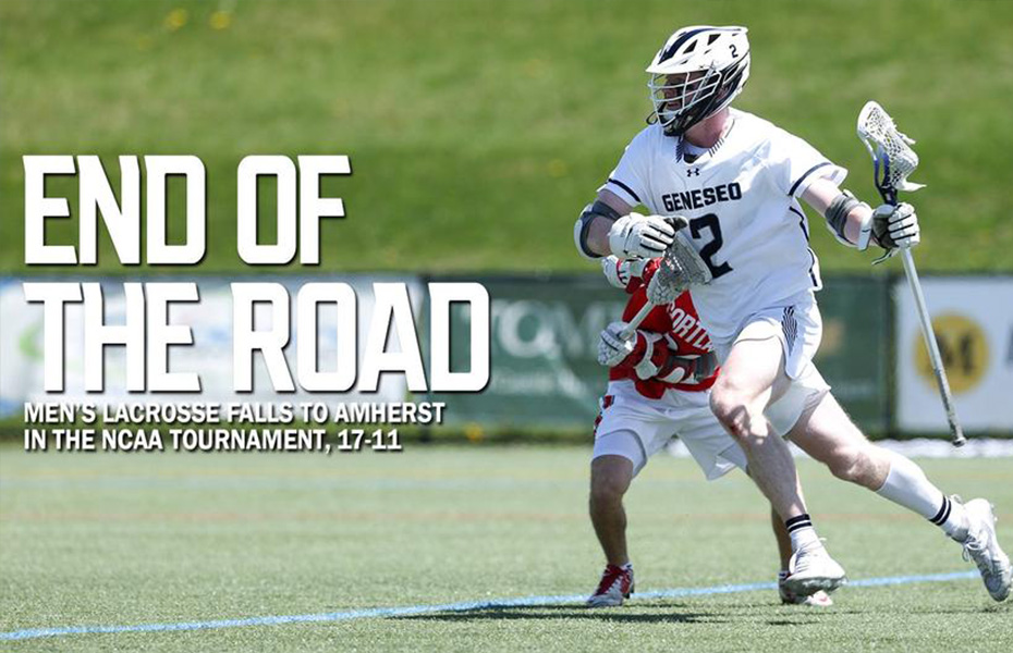 Geneseo Men's Lacrosse Falls to Amherst in the NCAA Tournament, 17-11
